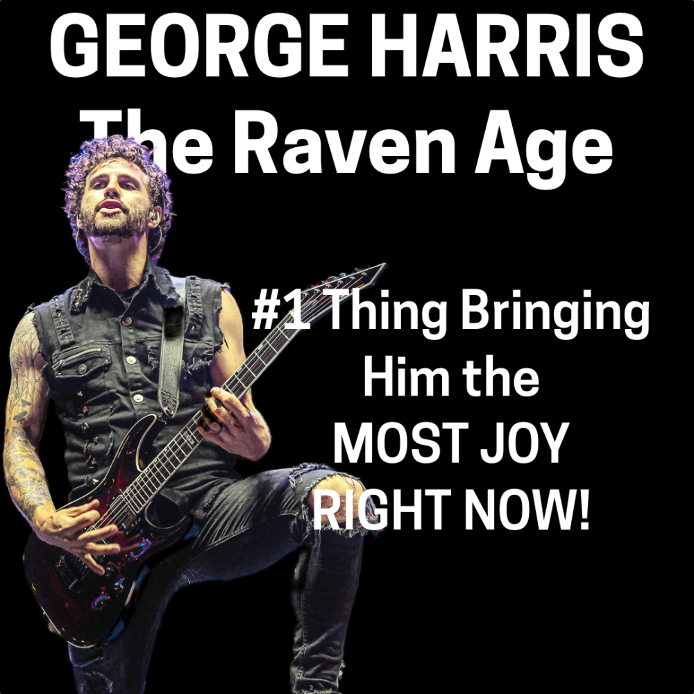 George Harris Interview – Transcript, The Raven Age – Just STICK to YOUR GUNS & TRUST YOUR GUT